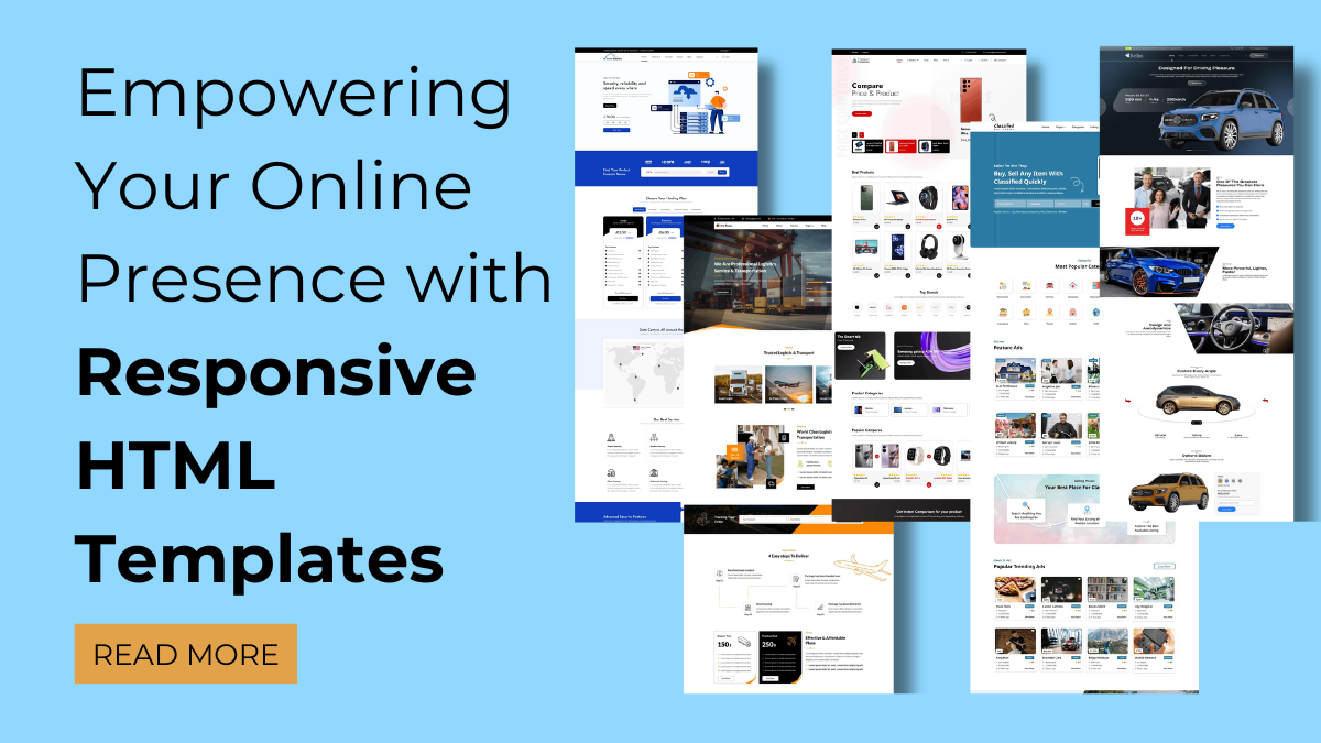 Empowering Your Online Presence with Responsive HTML Templates