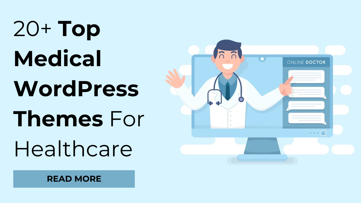20+ Top Medical WordPress Themes For Healthcare
