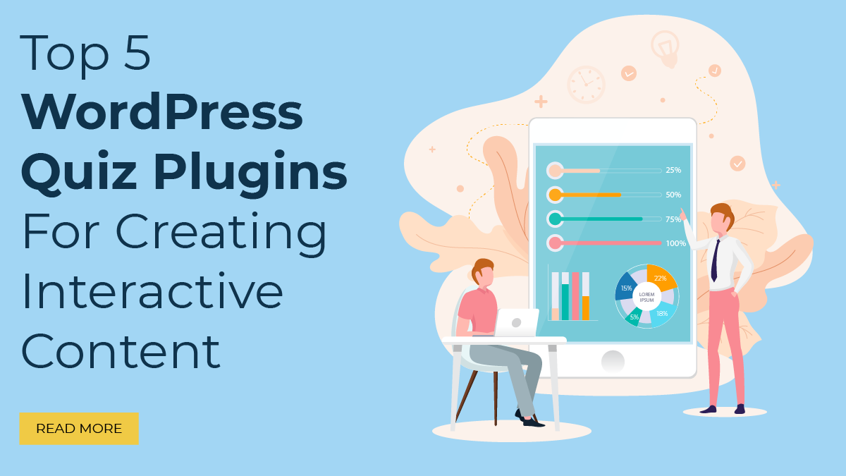 Top 5 WordPress Quiz Plugins For Creating Interactive Content